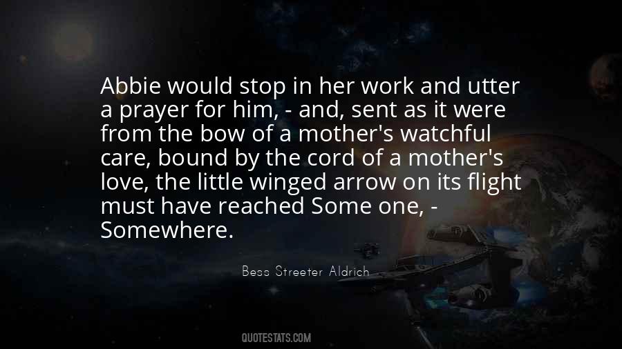 Bess Streeter Aldrich Quotes #1422538