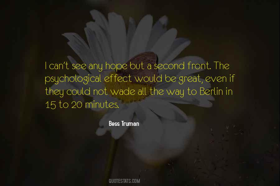 Bess Truman Quotes #1138169