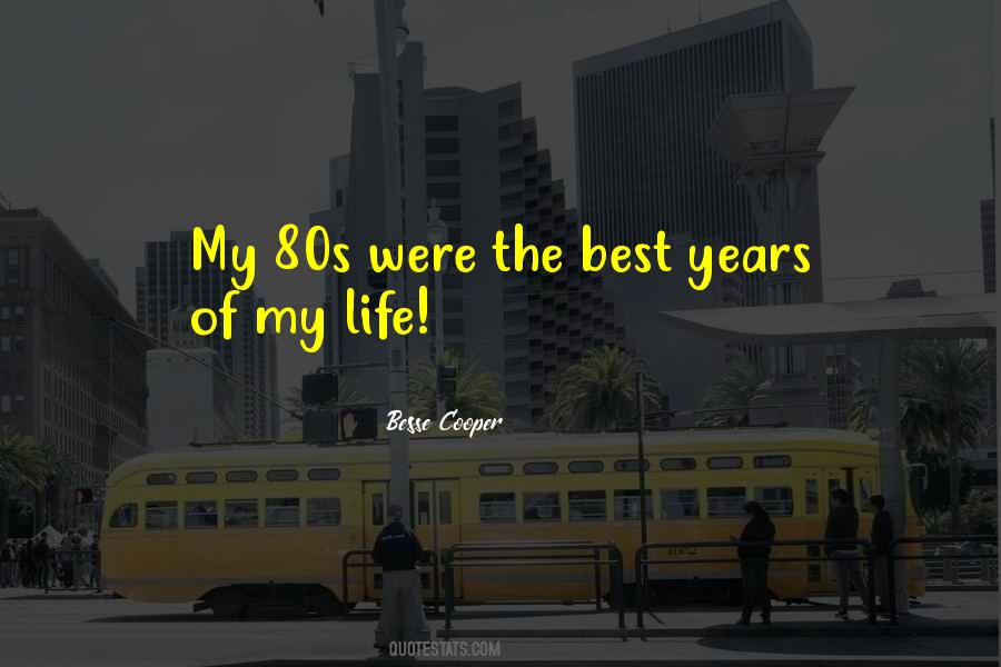 Besse Cooper Quotes #699622 Besse Cooper Quotes #699622