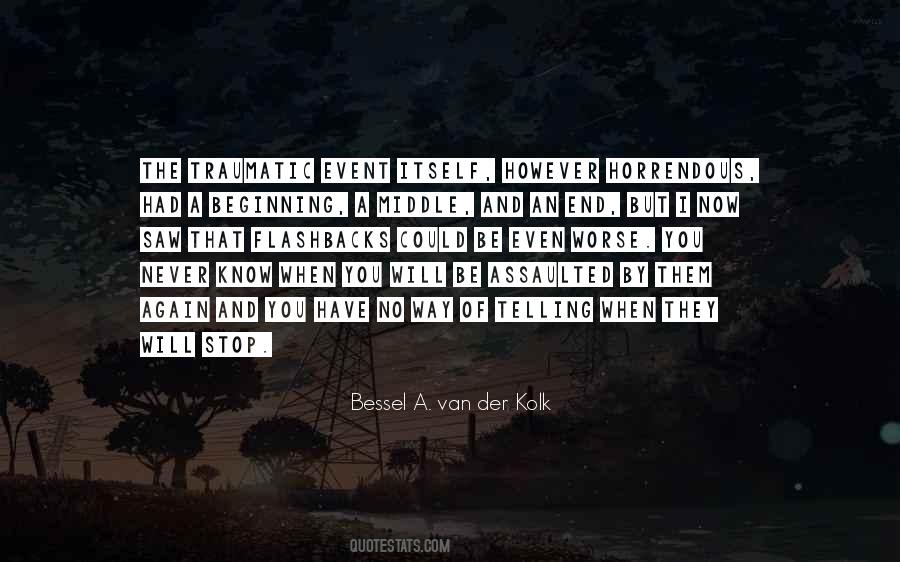 Bessel A. Van Der Kolk Quotes #1023610