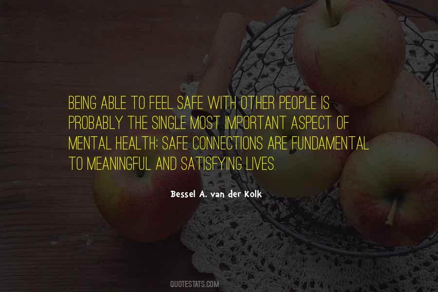 Bessel A. Van Der Kolk Quotes #1101169