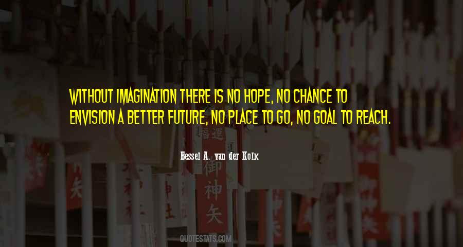 Bessel A. Van Der Kolk Quotes #1147315