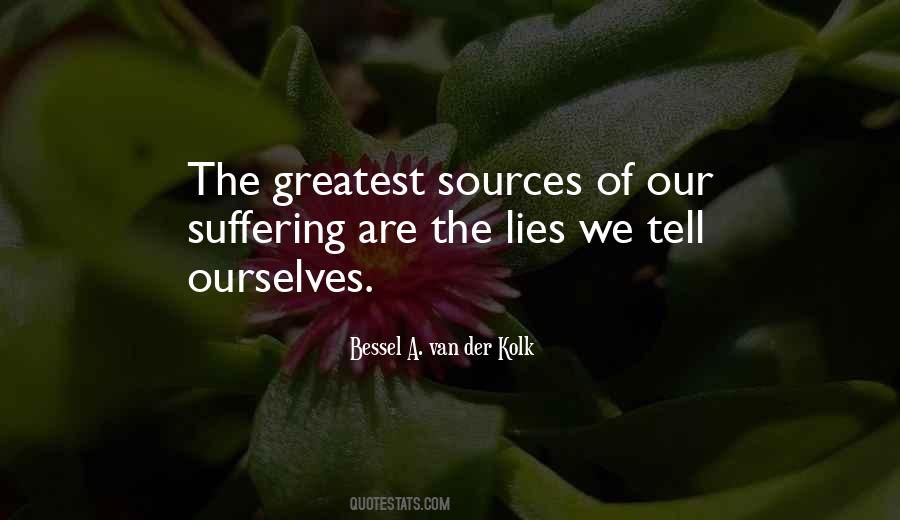 Bessel A. Van Der Kolk Quotes #1367984