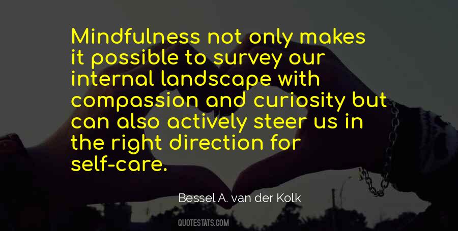 Bessel A. Van Der Kolk Quotes #1464131