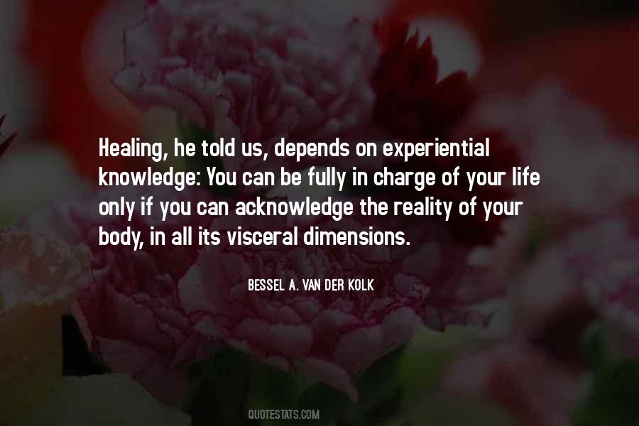 Bessel A. Van Der Kolk Quotes #162868