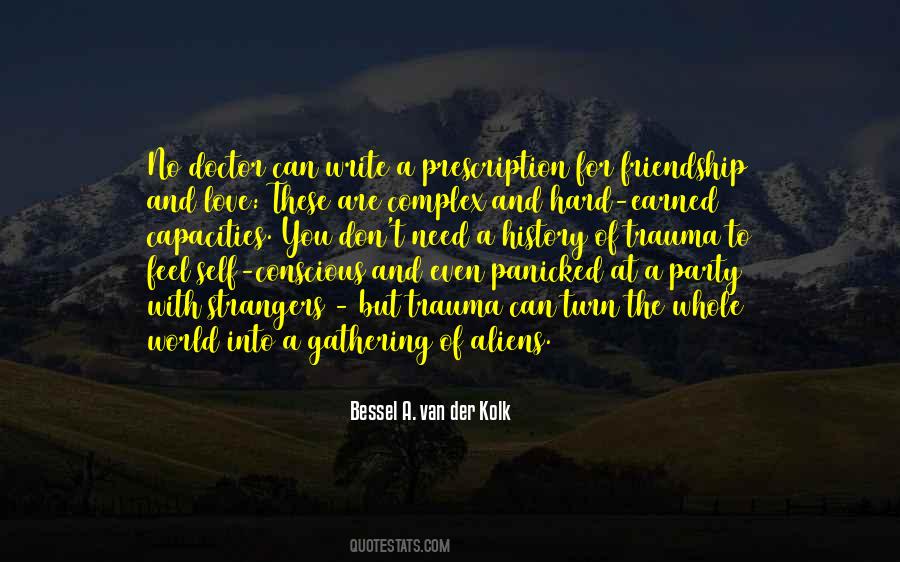 Bessel A. Van Der Kolk Quotes #1642775