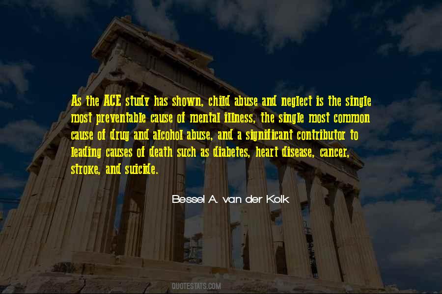 Bessel A. Van Der Kolk Quotes #283739