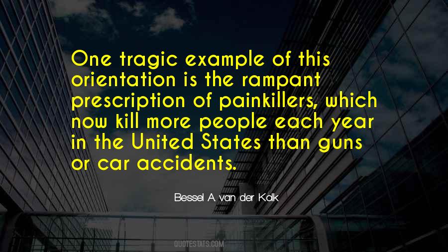 Bessel A. Van Der Kolk Quotes #337621