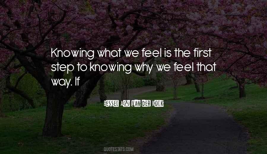 Bessel A. Van Der Kolk Quotes #737010
