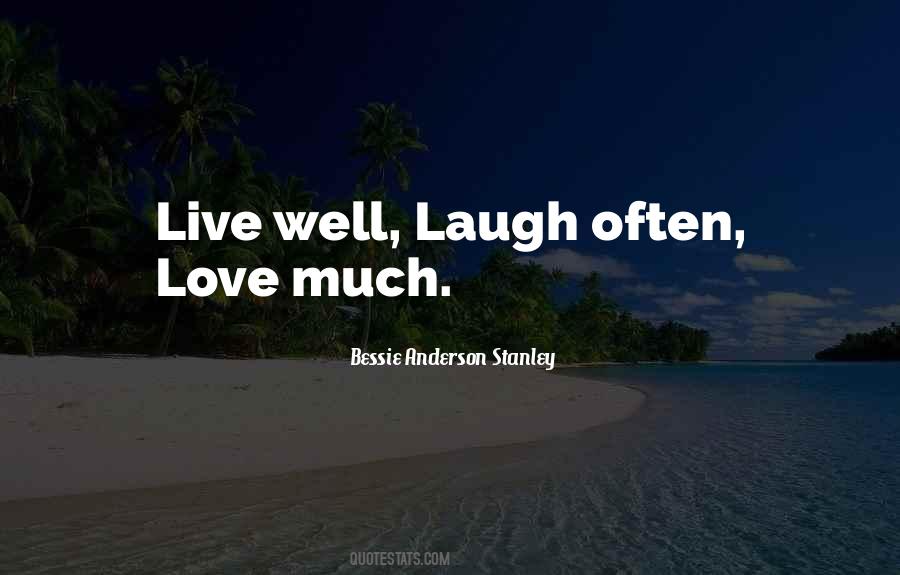 Bessie Anderson Stanley Quotes #766364 Bessie Anderson Stanley Quotes #766364