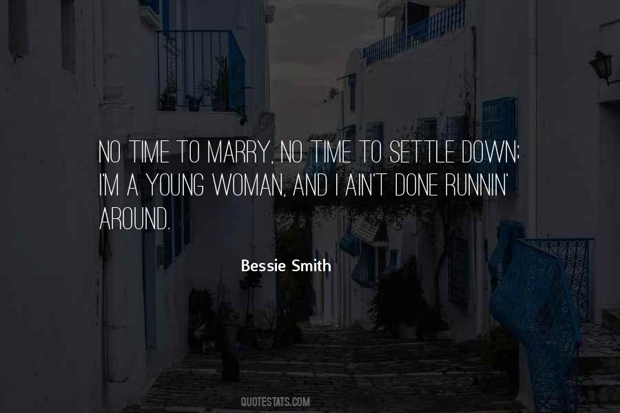 Bessie Smith Quotes #81367