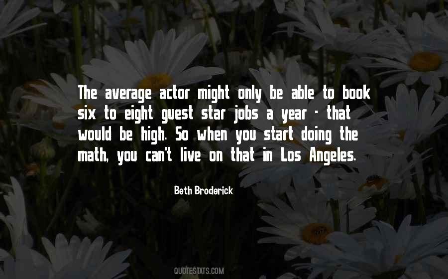 Beth Broderick Quotes #1837432