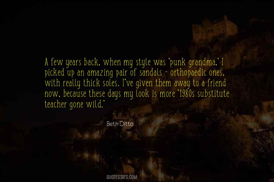 Beth Ditto Quotes #131732