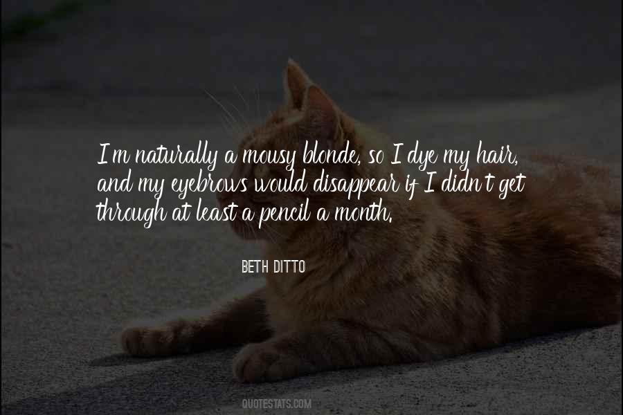 Beth Ditto Quotes #1689185