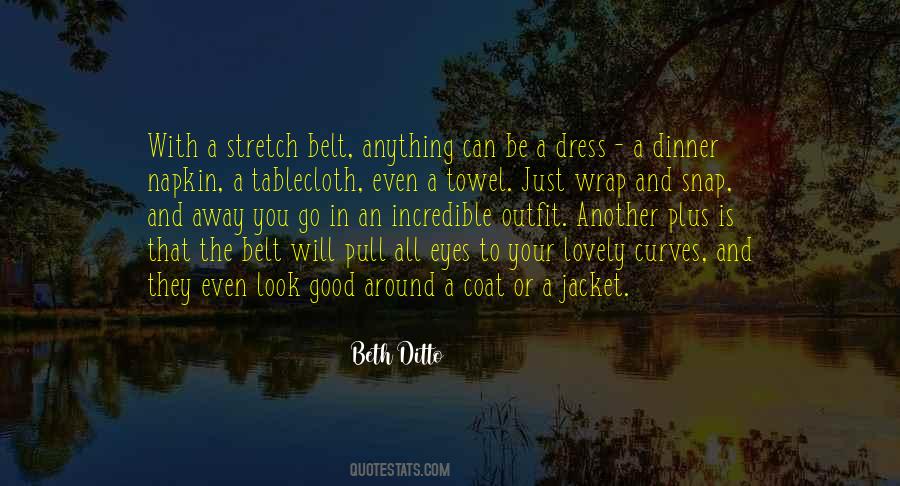 Beth Ditto Quotes #177616