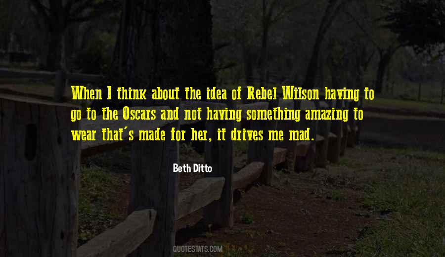 Beth Ditto Quotes #774280