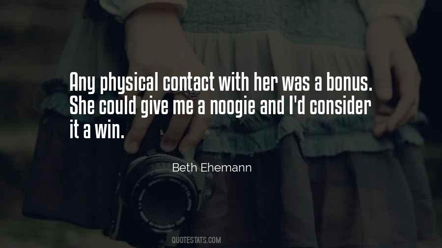 Beth Ehemann Quotes #1503016