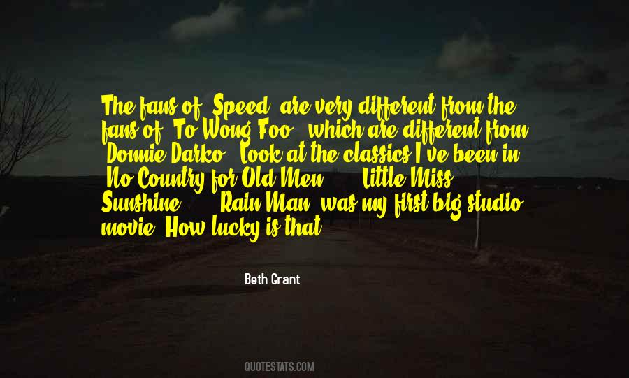 Beth Grant Quotes #1493046