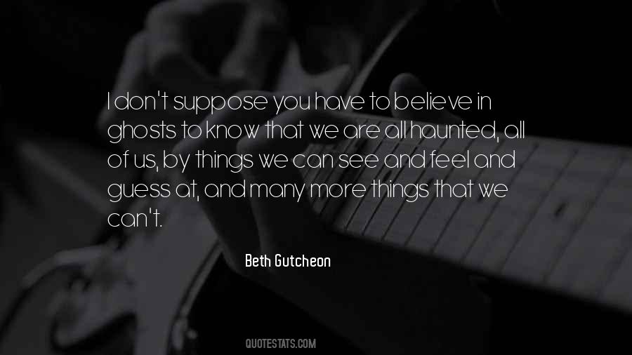 Beth Gutcheon Quotes #1280306