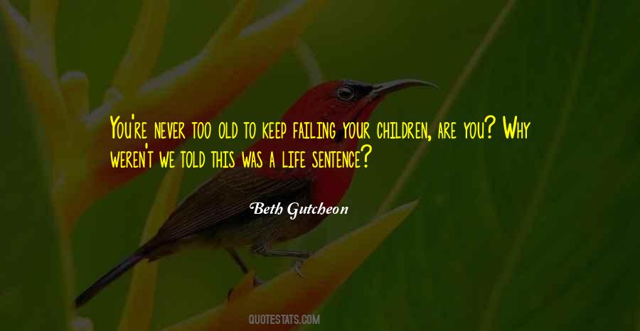 Beth Gutcheon Quotes #988707