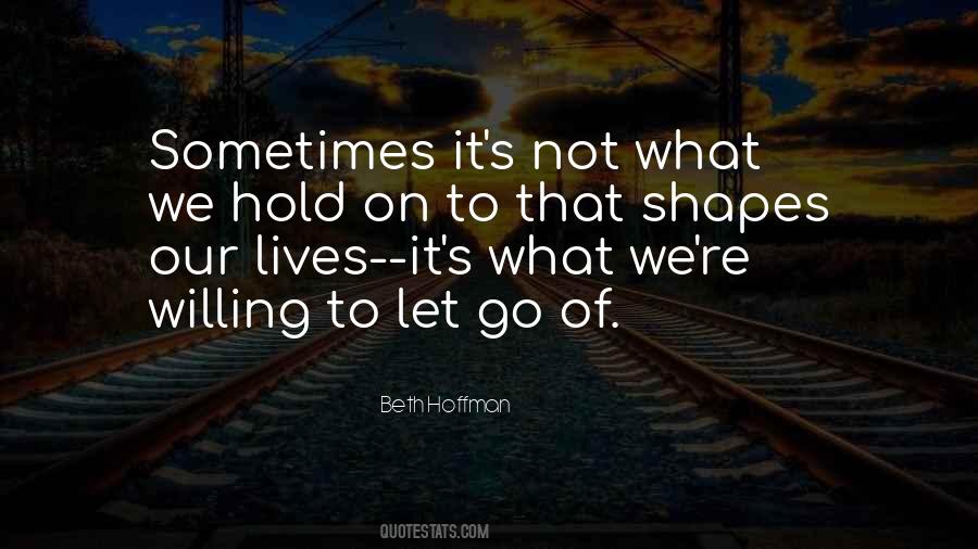 Beth Hoffman Quotes #1617275