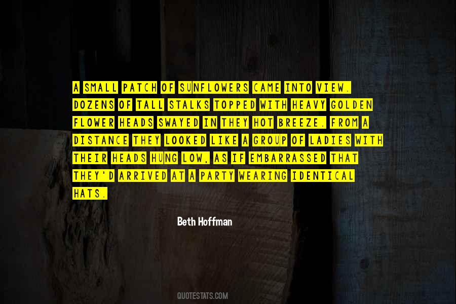 Beth Hoffman Quotes #489134