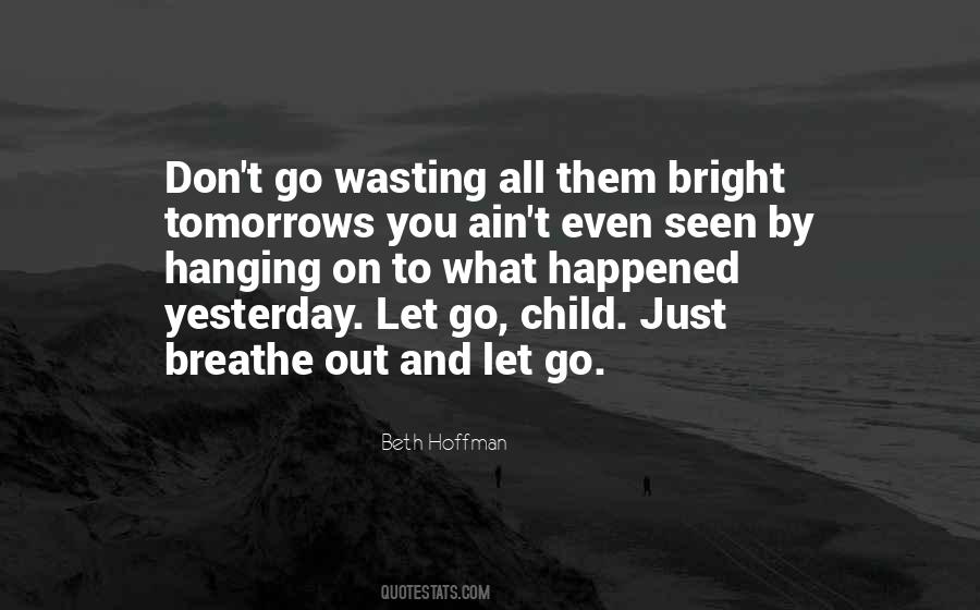 Beth Hoffman Quotes #682955