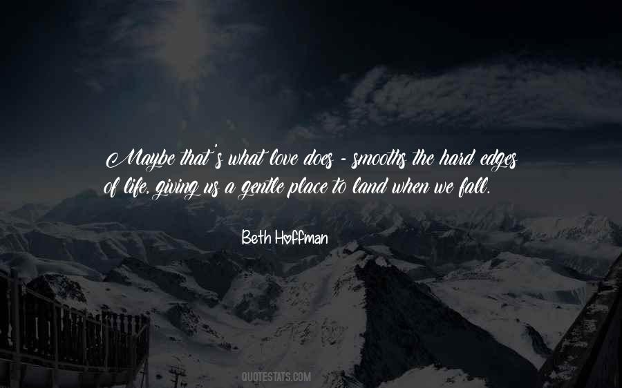 Beth Hoffman Quotes #692639