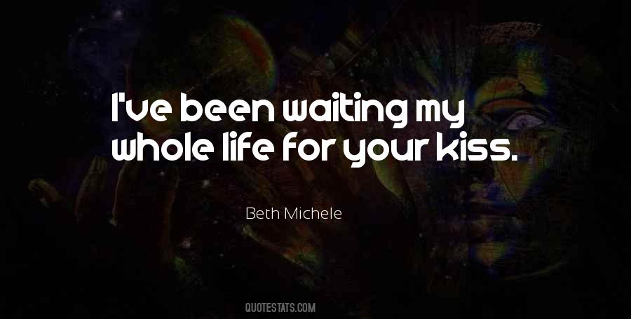 Beth Michele Quotes #1080396