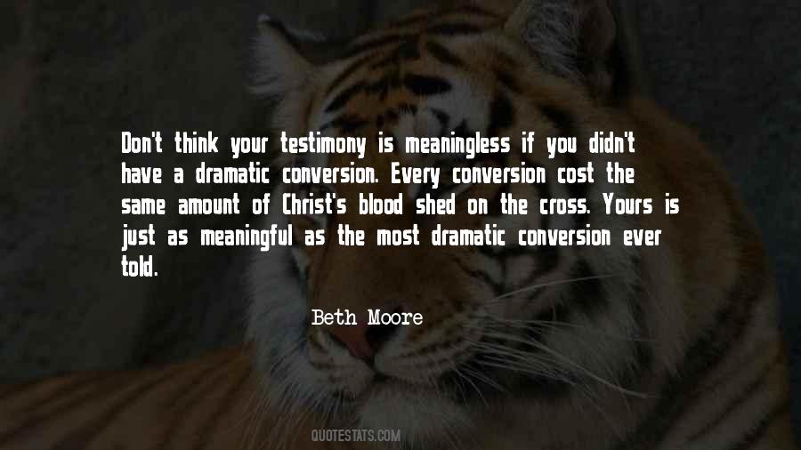 Beth Moore Quotes #1776244