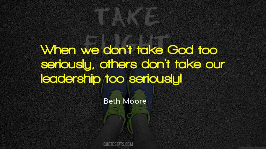 Beth Moore Quotes #431377