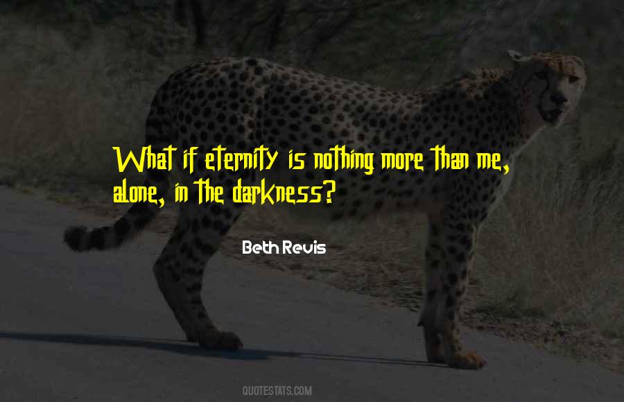 Beth Revis Quotes #1327009
