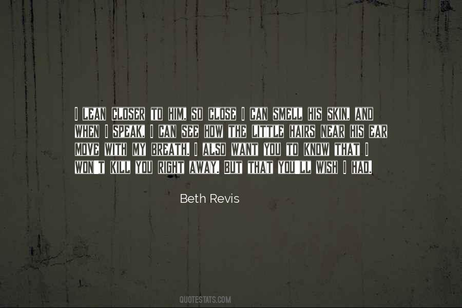 Beth Revis Quotes #845716