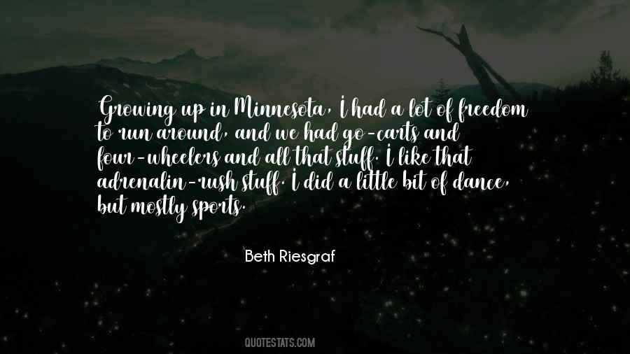 Beth Riesgraf Quotes #1718100