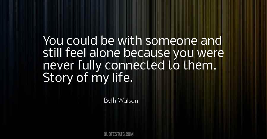 Beth Watson Quotes #249750