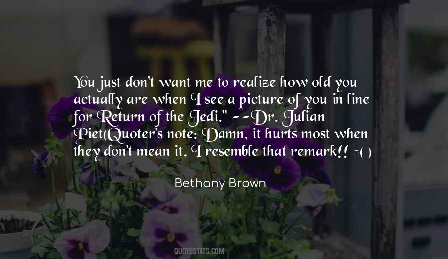 Bethany Brown Quotes #513585