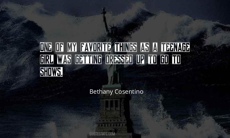 Bethany Cosentino Quotes #570195