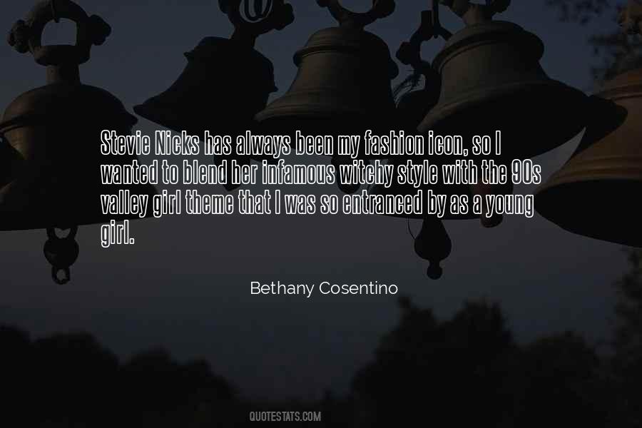 Bethany Cosentino Quotes #799571