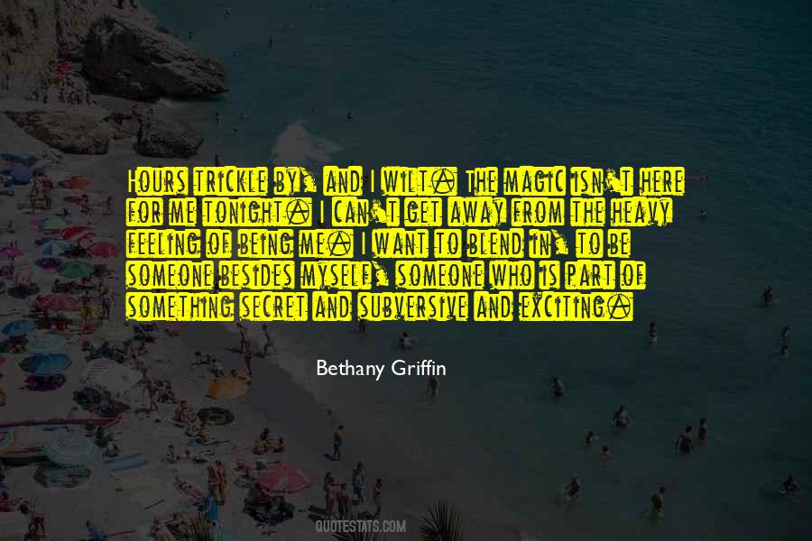Bethany Griffin Quotes #244419