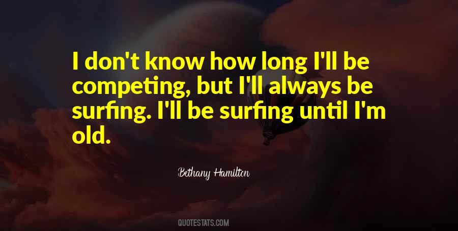 Bethany Hamilton Quotes #532555