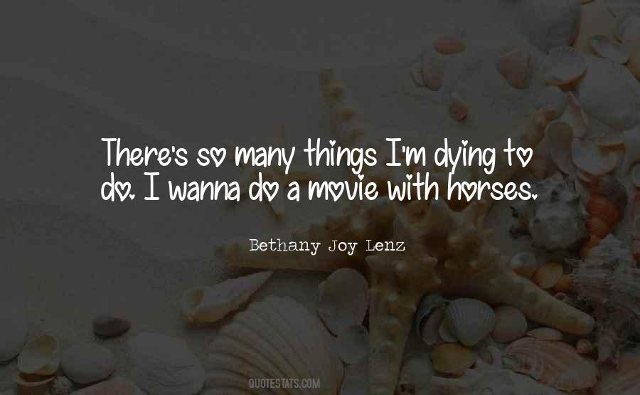Bethany Joy Lenz Quotes #1010546