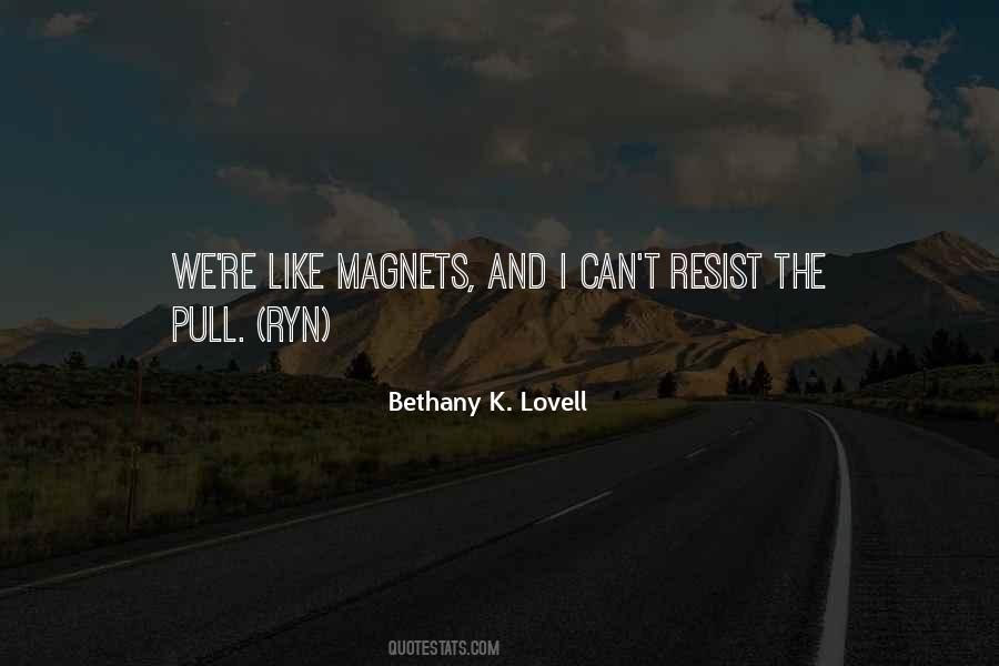 Bethany K. Lovell Quotes #405995