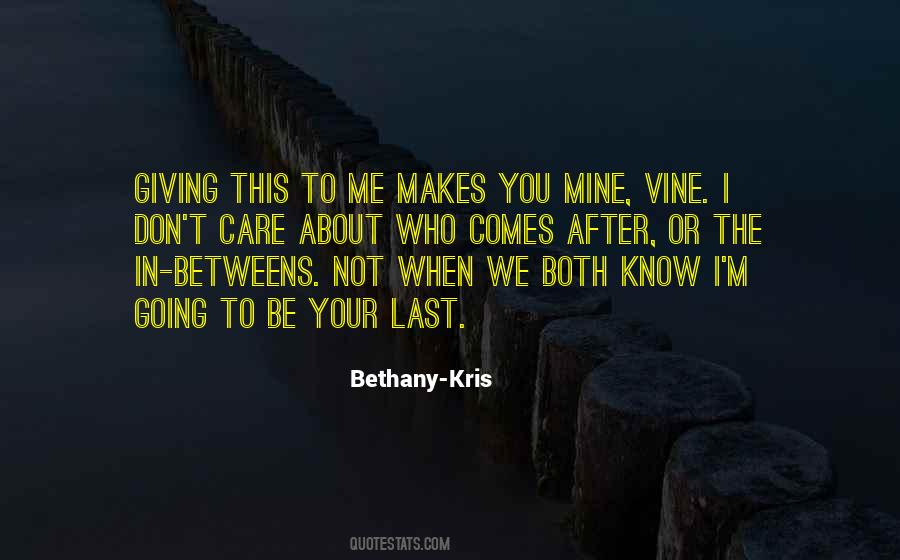 Bethany-Kris Quotes #184608