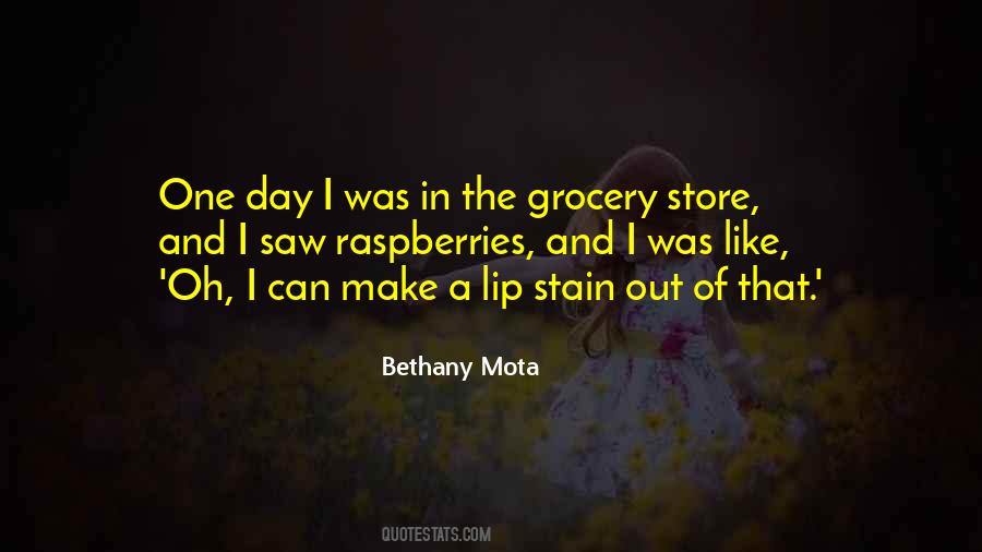 Bethany Mota Quotes #1412266