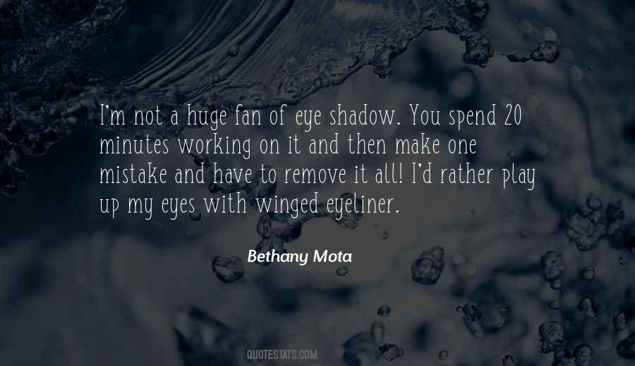 Bethany Mota Quotes #453019