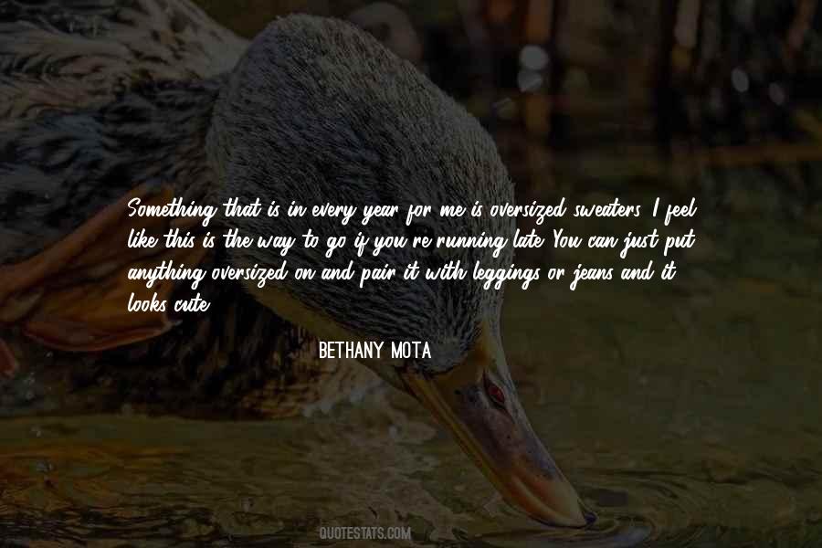 Bethany Mota Quotes #731883