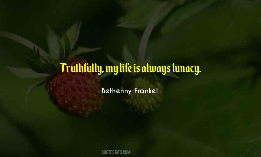 Bethenny Frankel Quotes #1263363
