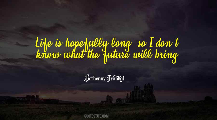 Bethenny Frankel Quotes #928763