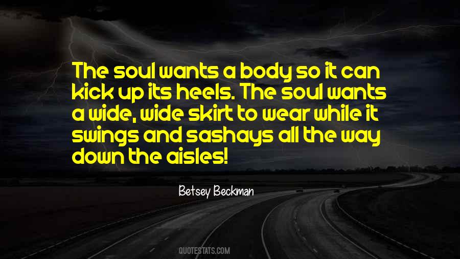Betsey Beckman Quotes #990218