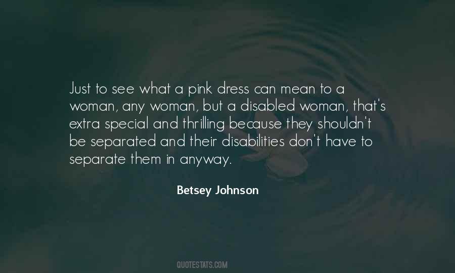 Betsey Johnson Quotes #705726